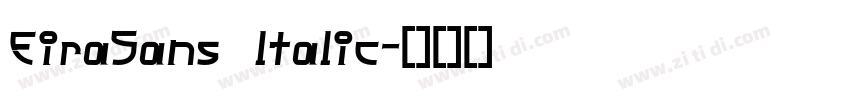 FiraSans ltalic字体转换